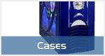Cases